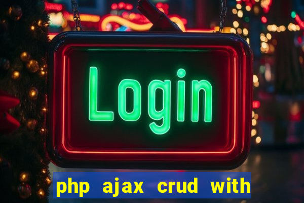 php ajax crud with datatables and bootstrap modals